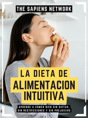 cover image of La Dieta De Alimentacion Intuitiva